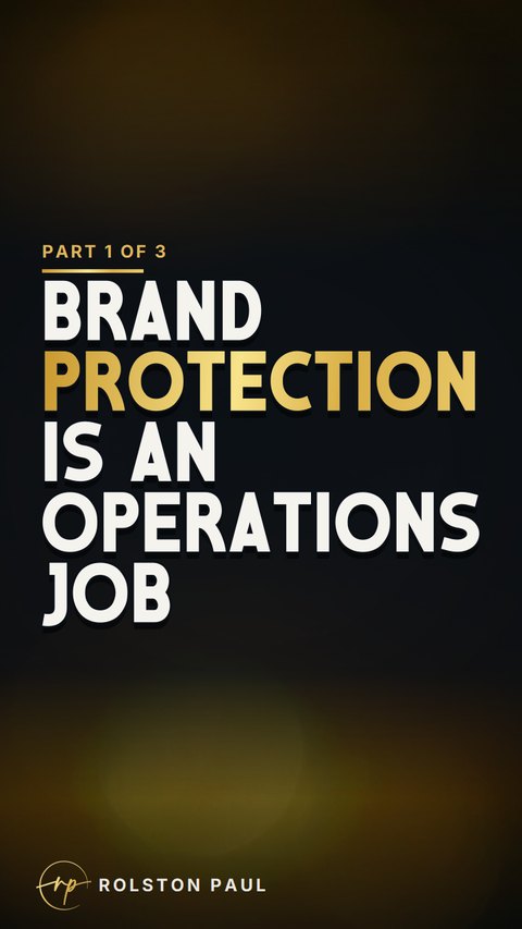 Video still: Brand protection is an operations job