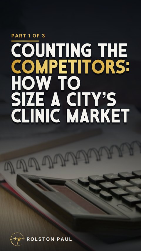 Video still: Counting the competitors: how to size a city's clinic market