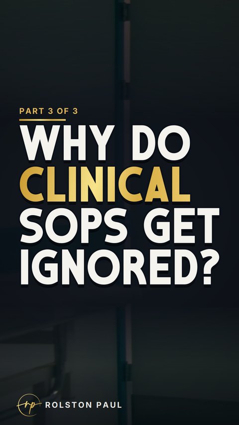 Video still: Why do clinical SOPs get ignored?