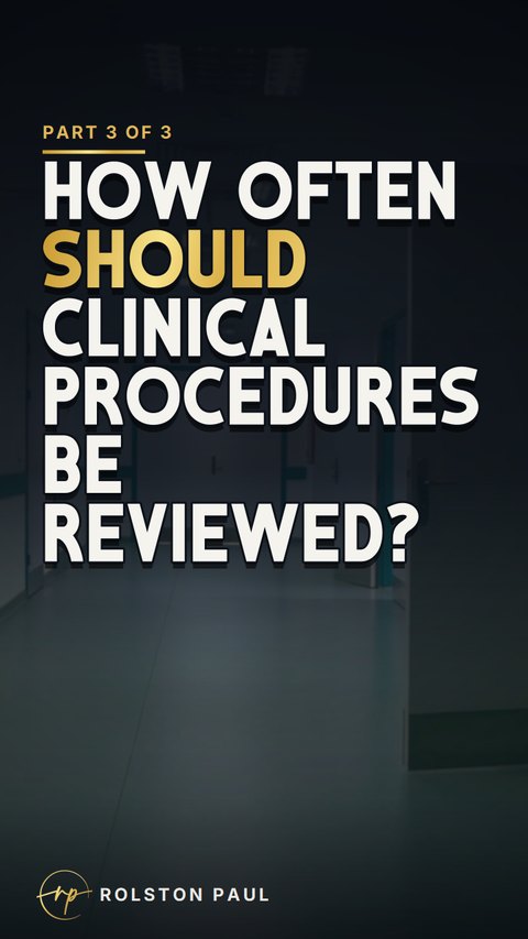 Video still: How often should clinical procedures be reviewed?