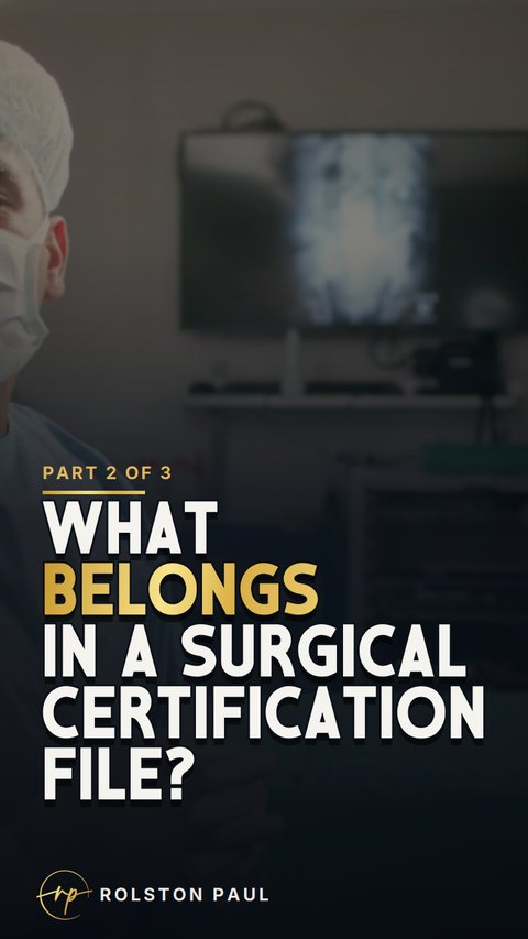 Video still: What belongs in a surgical certification file?