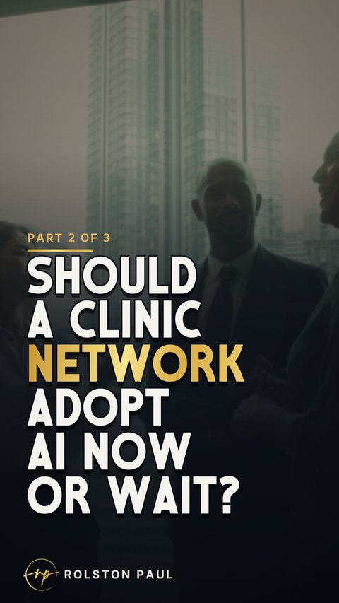 Video still: Should a clinic network adopt AI now or wait?